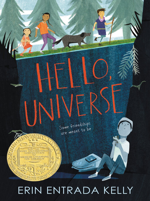 Erin Entrada Kelly创作的Hello, Universe作品的详细信息 - 可供借阅